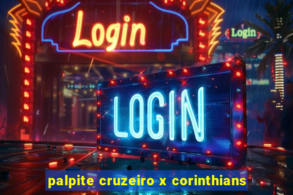 palpite cruzeiro x corinthians